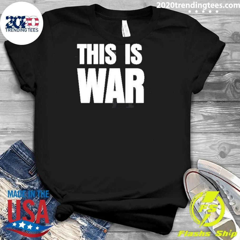 Pete Hegseth This Is War Shirt