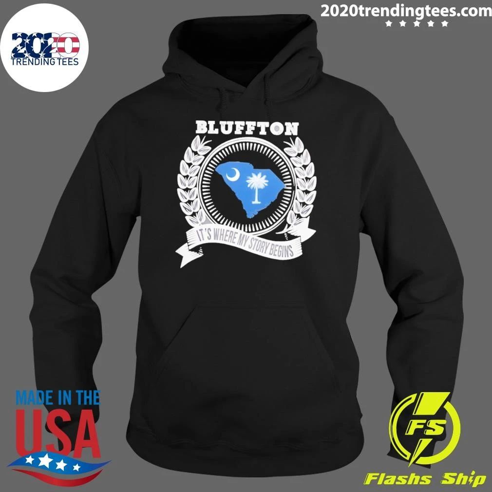 Blluffton It’s Where My Story Begins Shirt