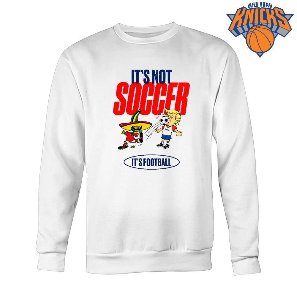 It Is Not Soccer It Is Football Trump Mexican Character Mascot shirt