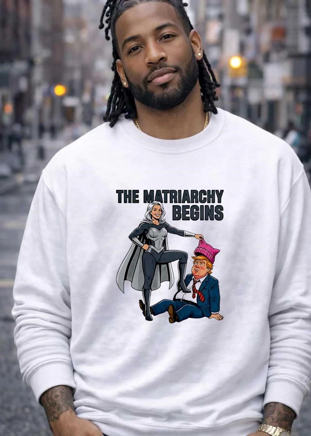The Matriarchy Begins Superhero Dominating Politician T-Shirt