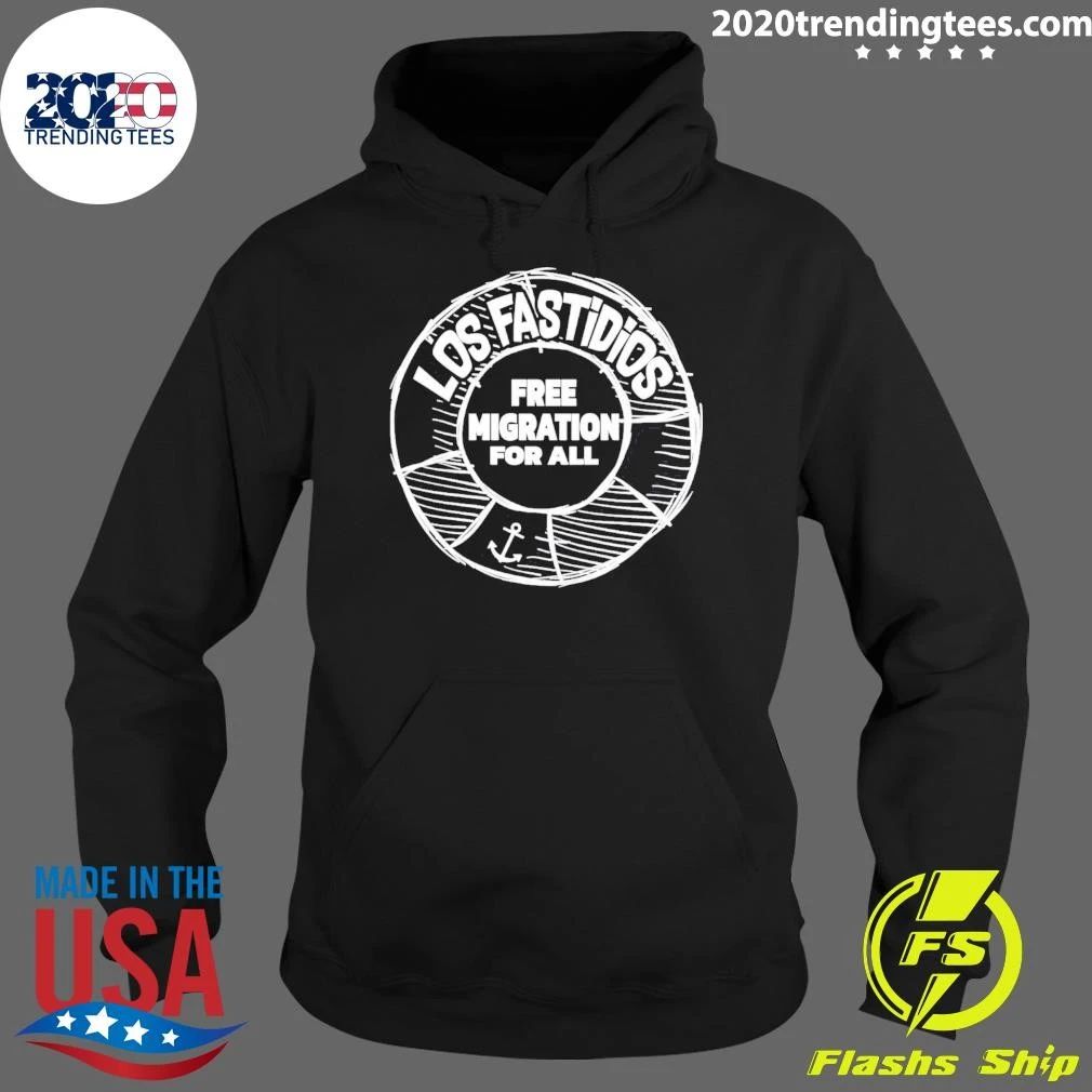 Los Fastidios Free Migration For All Shirt