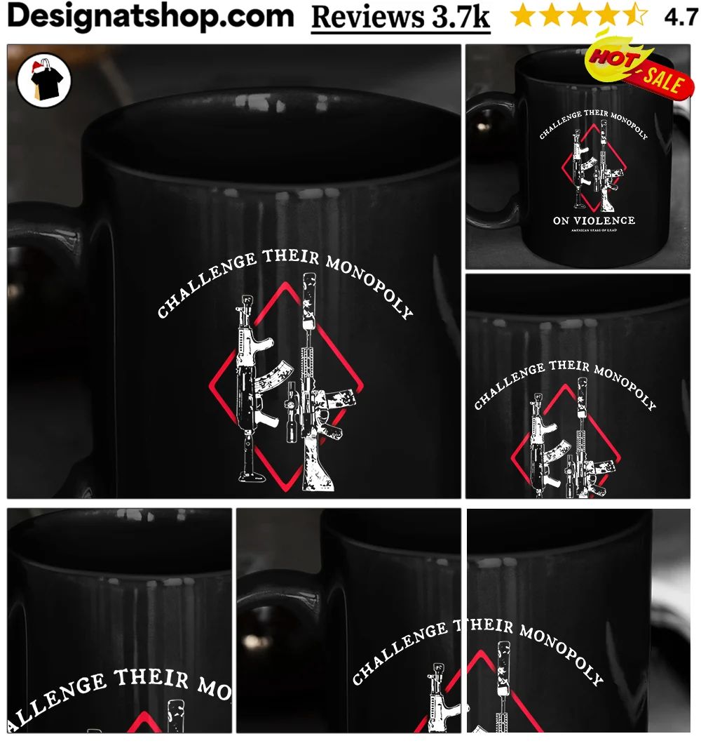 Challenge Their Monopoly On Violence American Years Of Lead shirt