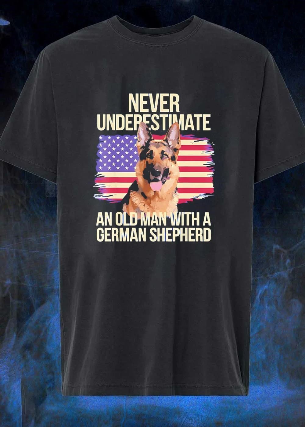 Never Underestimate an Old Man with a German Shepherd T-Shirt