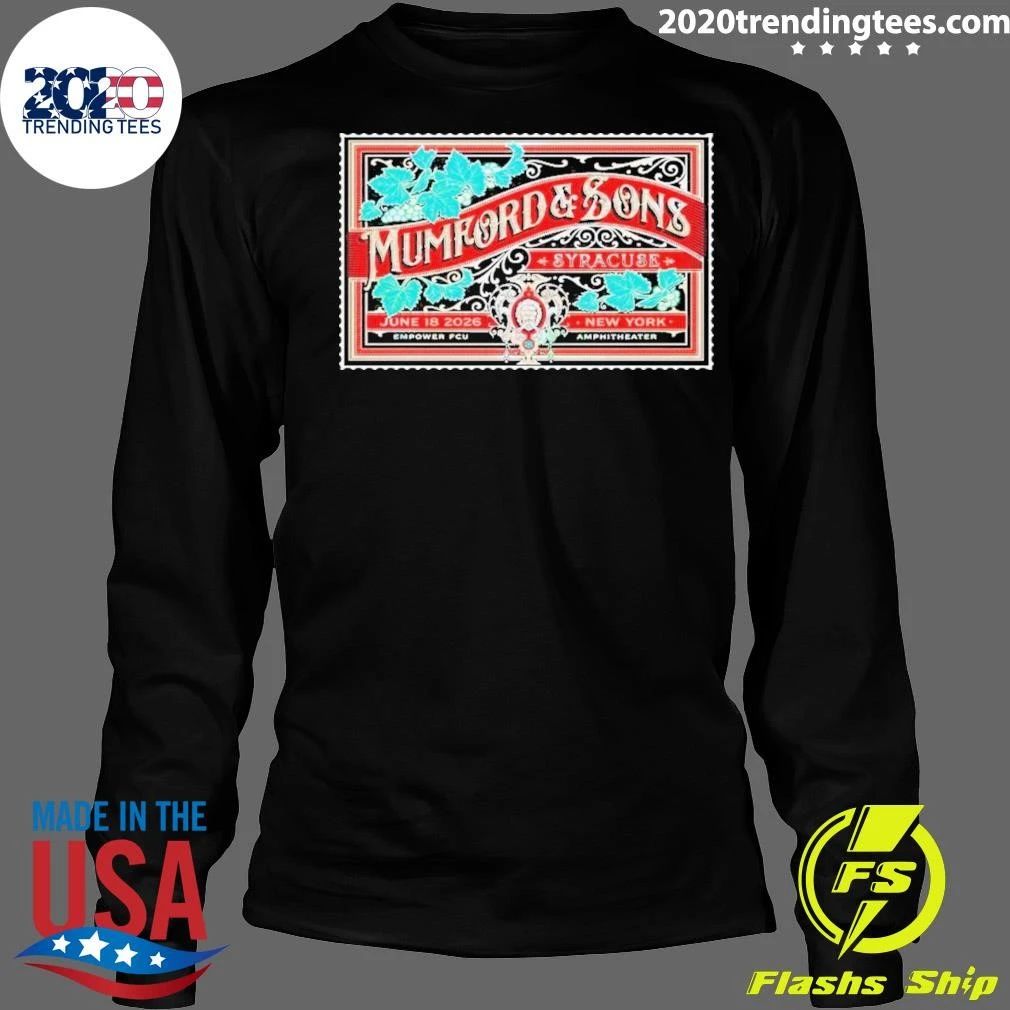 Mumford And Sons June 18 2026 Empower Federal Credit Union Amphitheater At Lakeview In Syracuse Ny Poster Shirt