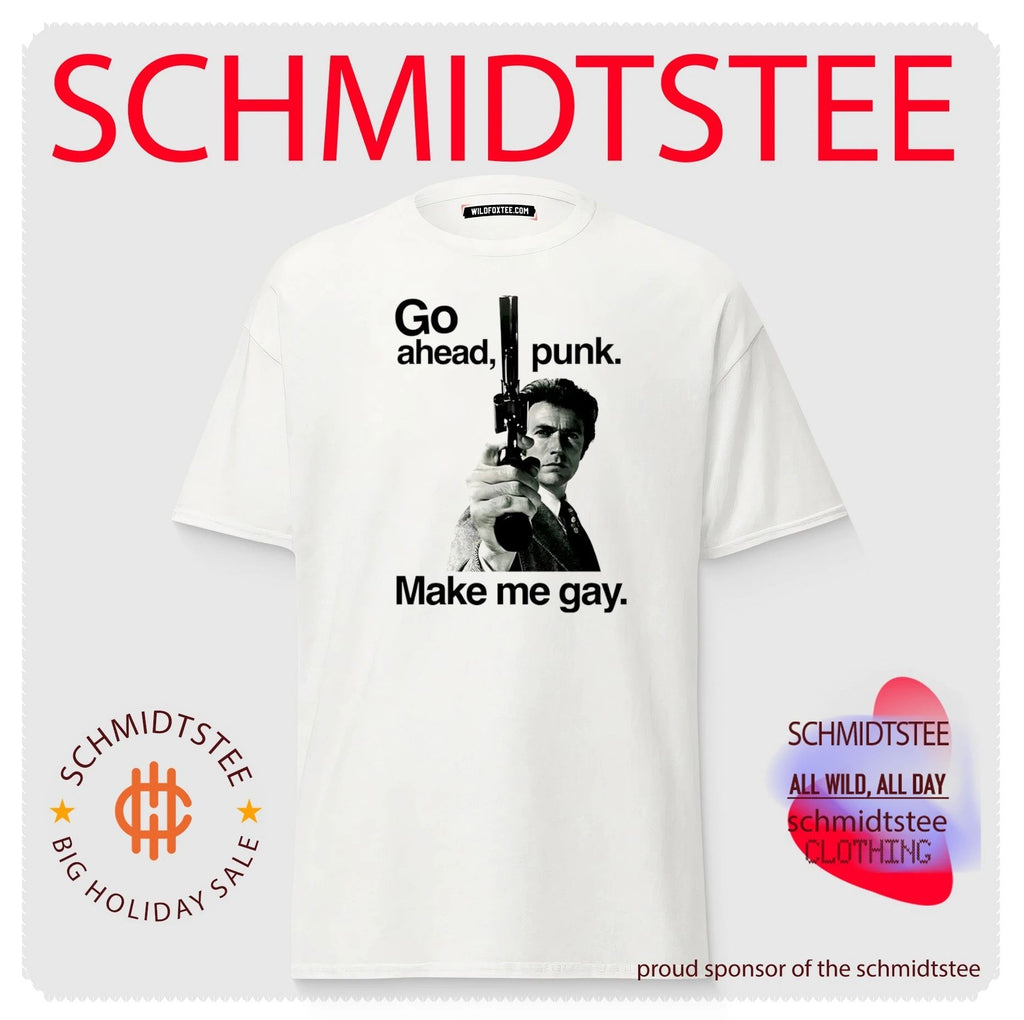 Clint Eastwood Go Ahead Punk Make Me Gay shirt
