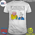 Fuck Man You Should Not Be Getting Pinker Shirt