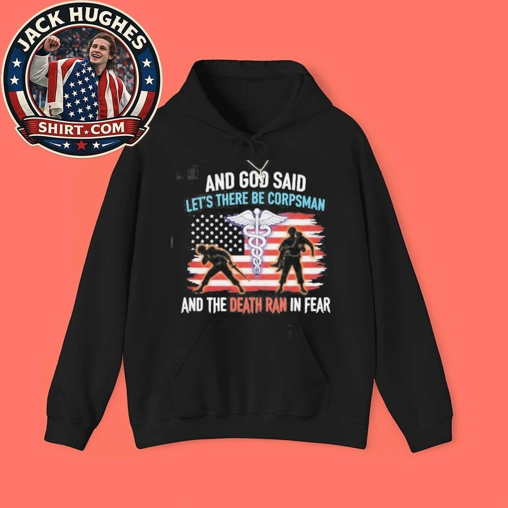 And God Said Let There Be Corpsman Death Ran In Fear Medical Veteran Shirt