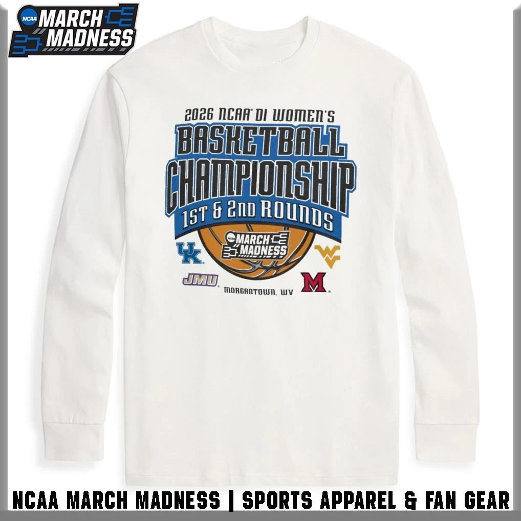 Morgantown, WV 2026 NCAA Division I Women’s Basketball Championship 1st 2nd Round T-Shirt