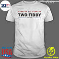 Two Fiddy 1776 2026 Patriotic Usa 250th Years American Flag 4th Of July Shirt
