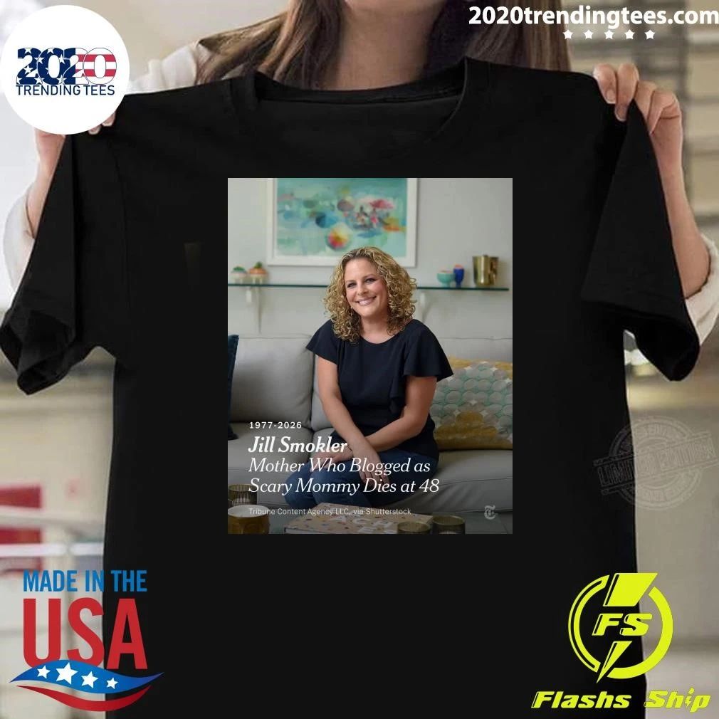 Jill Smokler Mother Who Blogged as Scary Mommy Dies at 48, 1977-2026 Shirt