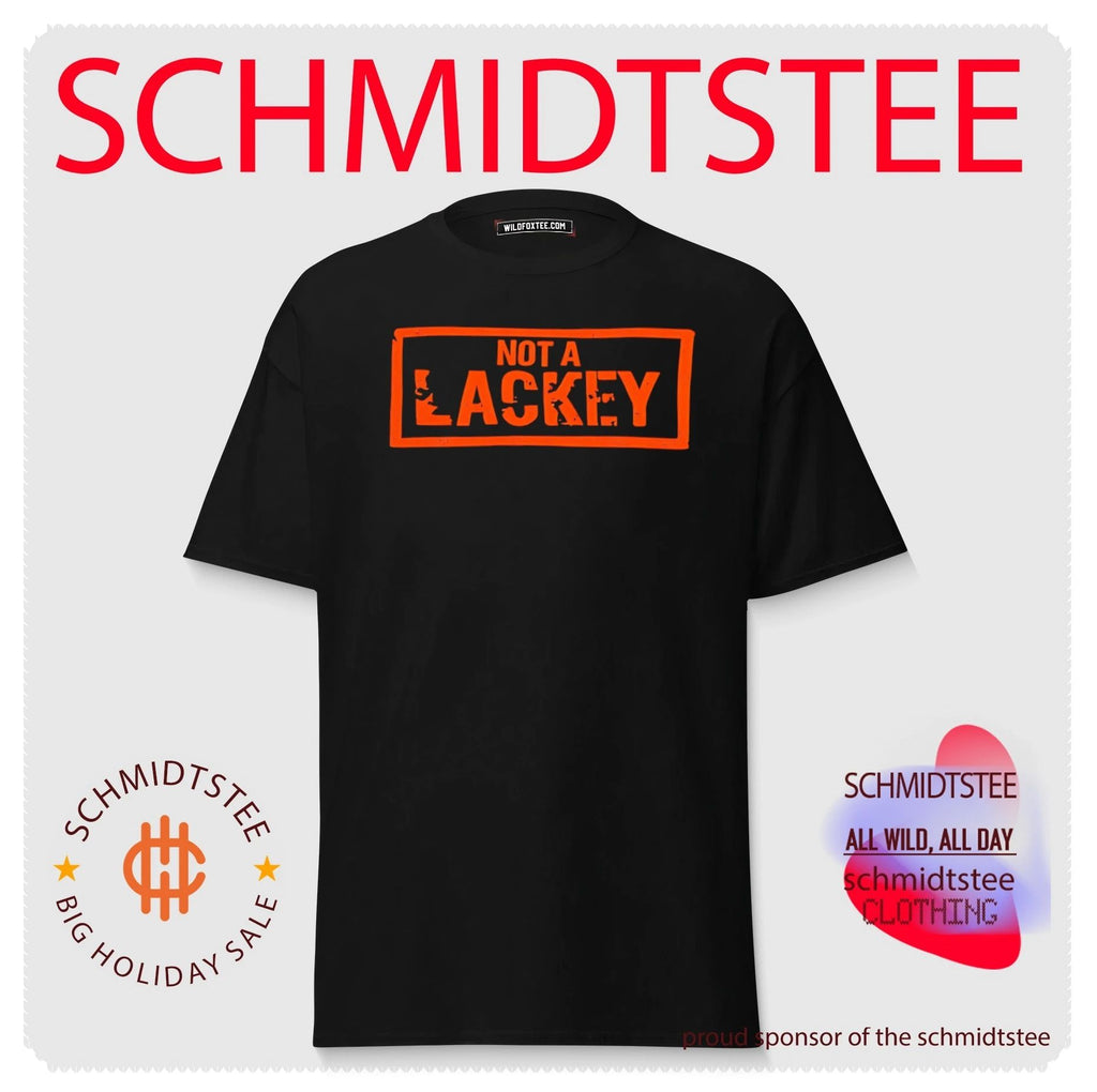 Not a lackey vintage shirt