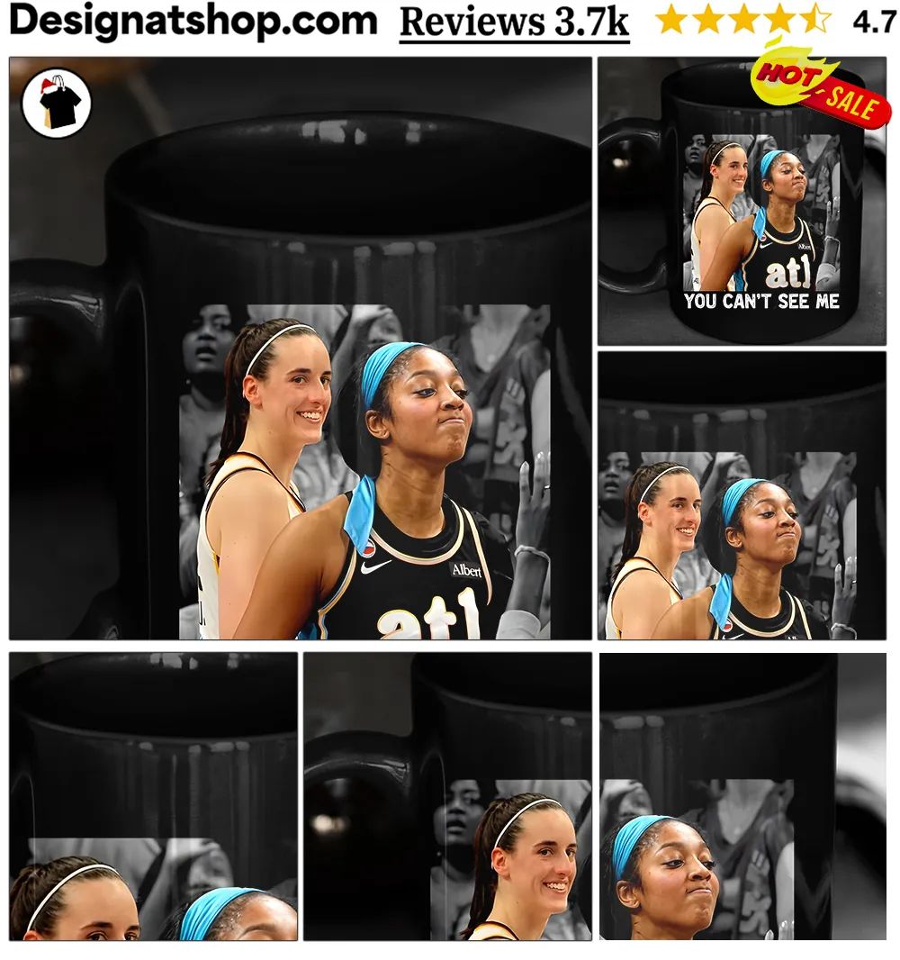 You Can’t See Me Caitlin Clark And Angle Reese Graphic shirt