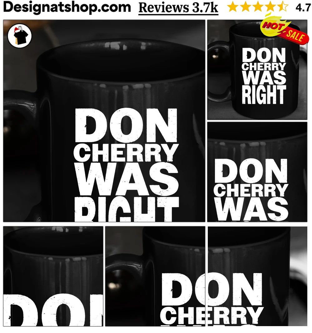 Don Cherry tribute hockey Don Cherry Was Right shirt