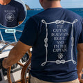 The Captain Is Always Right - Personalized T Shirt