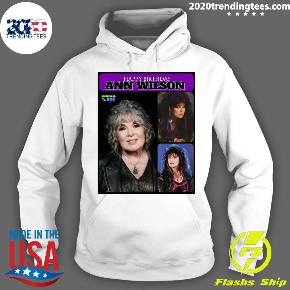 Happy Birthday Ann Wilson Shirt