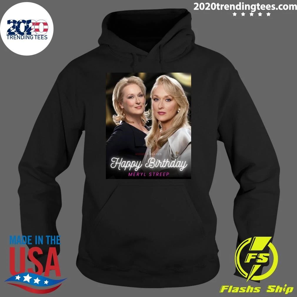 Happy Birthday to the Legendary Meryl Streep Shirt