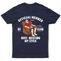 Just Resting My Eyes Sleeping Man With Dogs - Personalized T Shirt