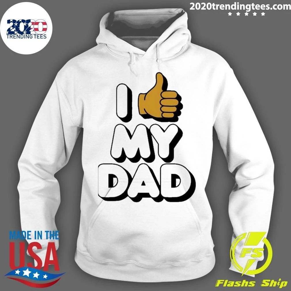 I Like My Dad Vintage T-Shirt