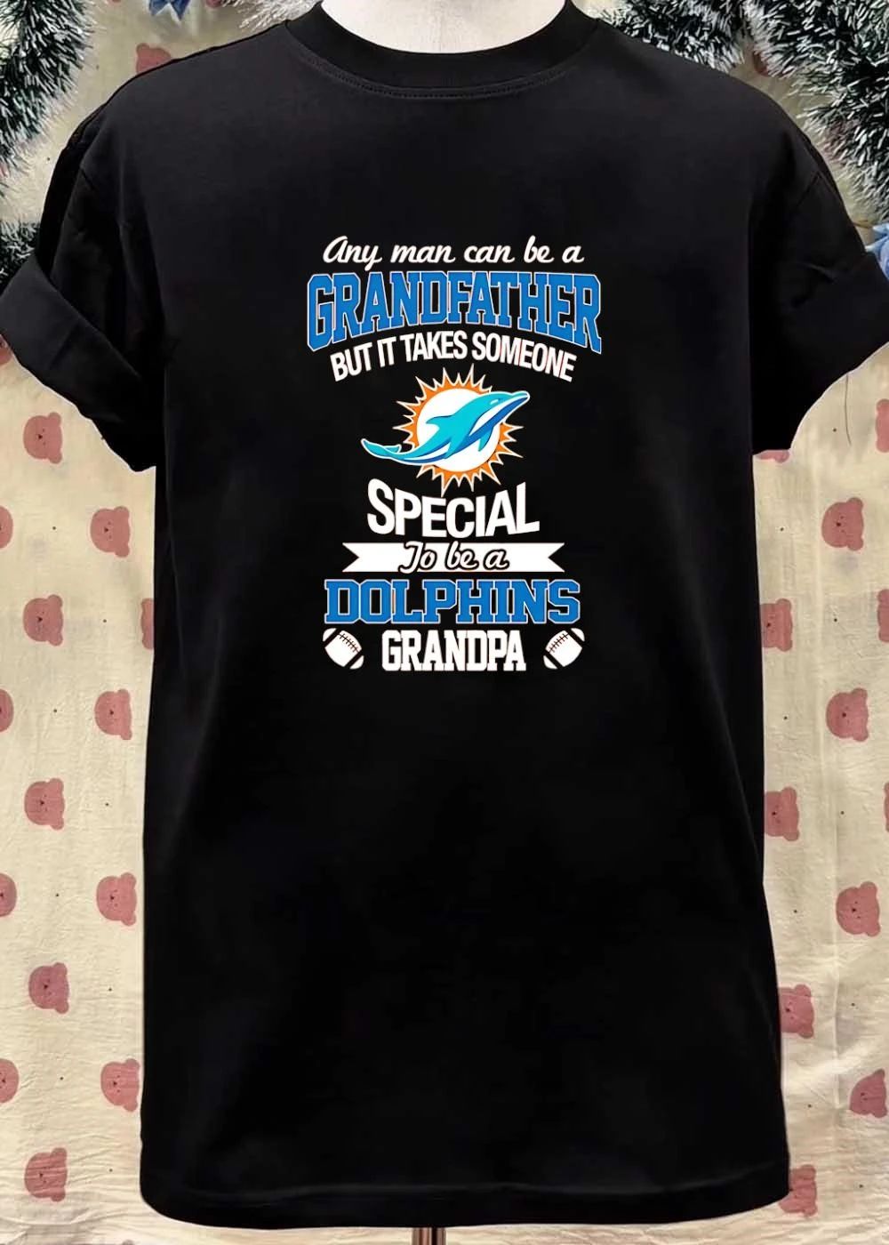Any Man Can Be a Grandfather But It Takes Someone Special to Be a Dolphins Grandpa Shirt