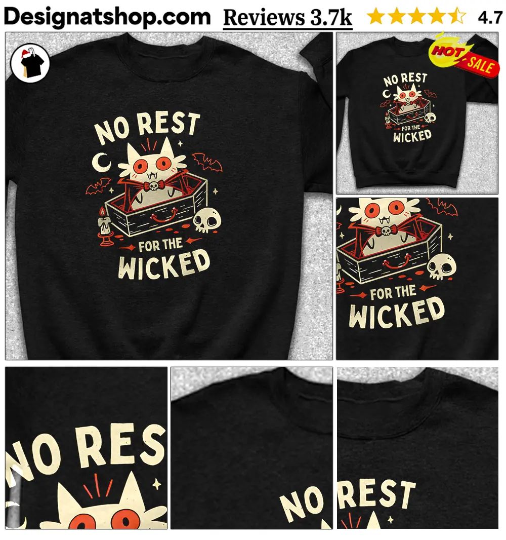 No Rest For The Wicked Spooky Vampire Cat Halloween shirt