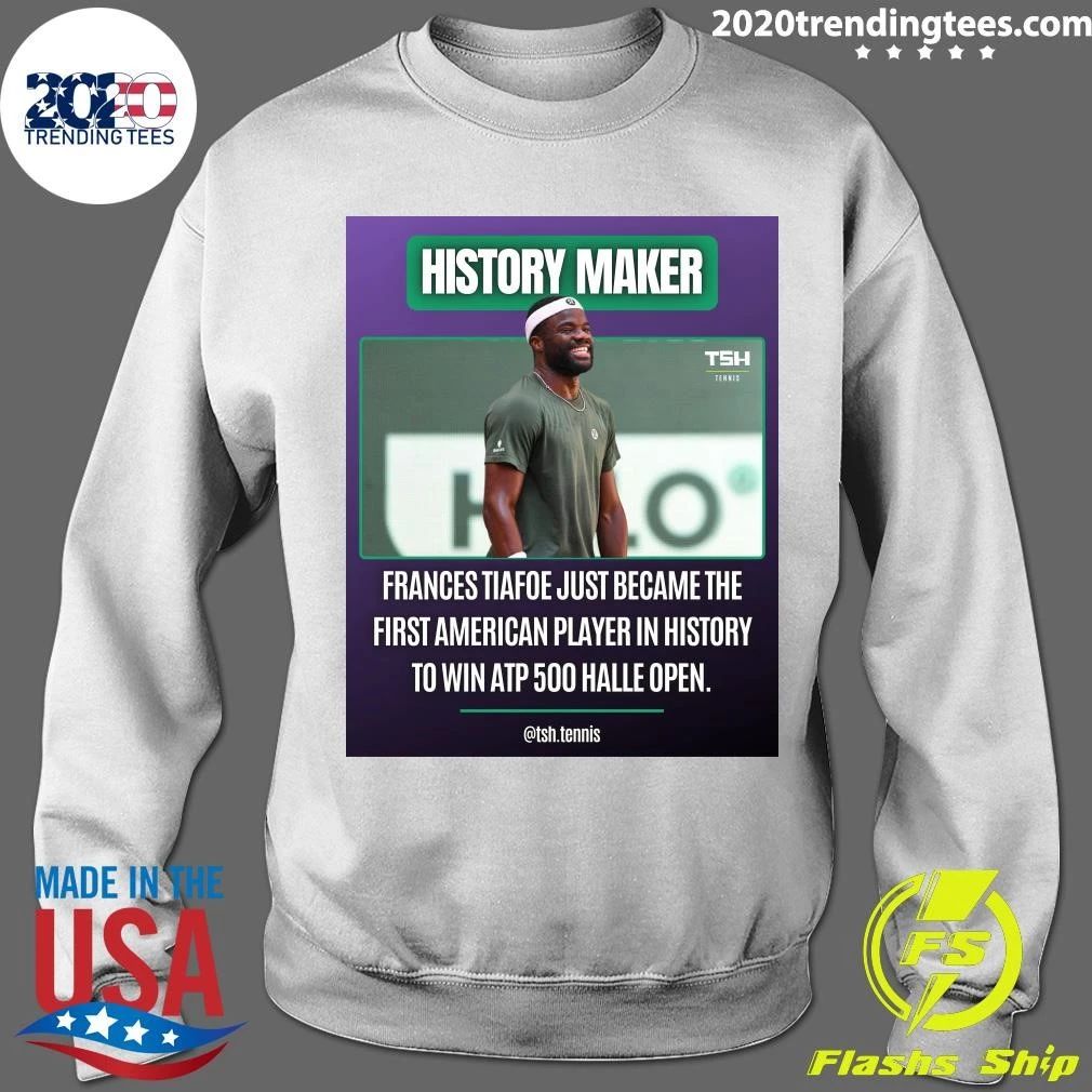 History Maker Frances Tiafoe Just Became The First American Player In History To Win ATP 500 Halle Open Shirt