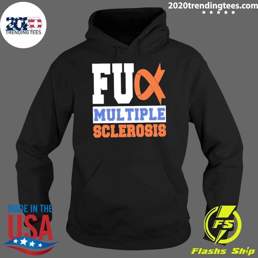 Fuck Multiple Sclerosis Shirt