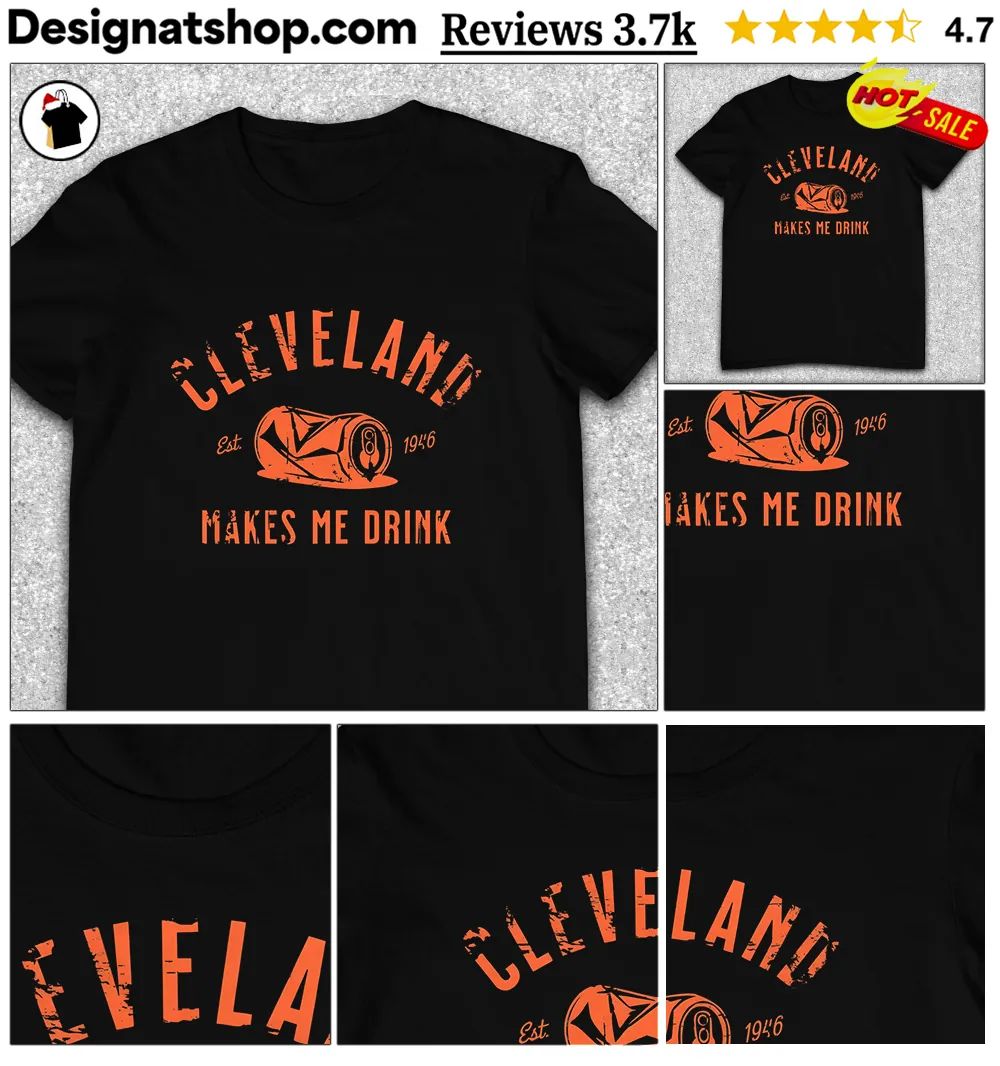 City of Cleveland beer Cleveland makes me drink