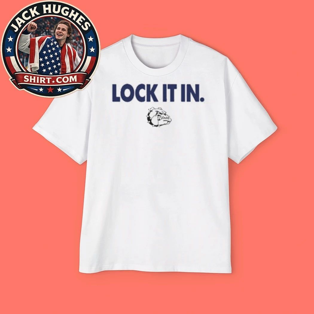Lock It In Gonzaga Bulldogs Shirt – Gonzaga Basketball Fan Graphic T-Shirt