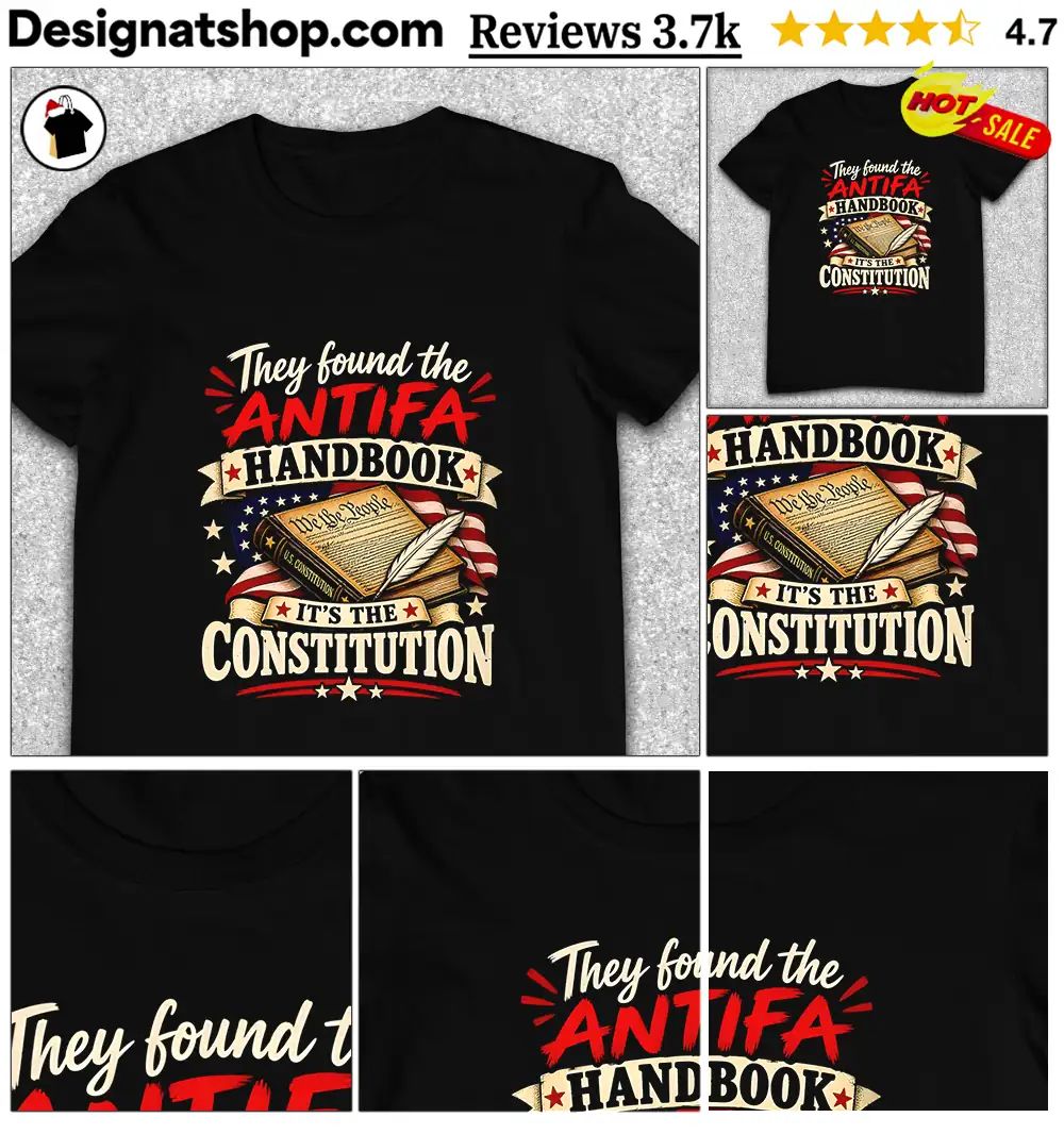 American Constitution Book They Found The Antifa Handbook It’s The Constitution Shirt