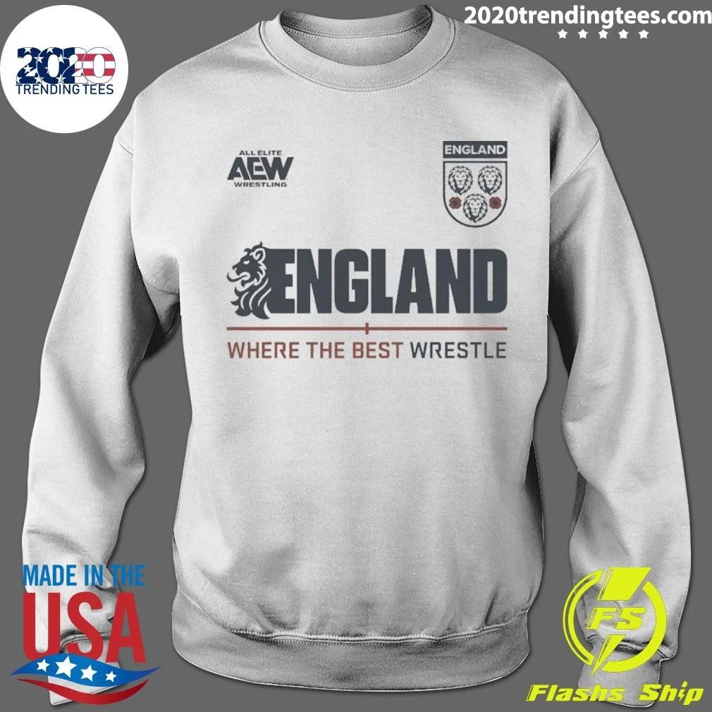England Where The Best Wrestle Shirt