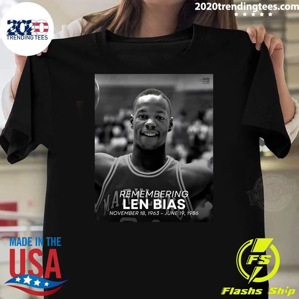 Remembering Len Bias, born Leonard Kevin Bias, November 18, 1963 – June 19, 1986 Shirt