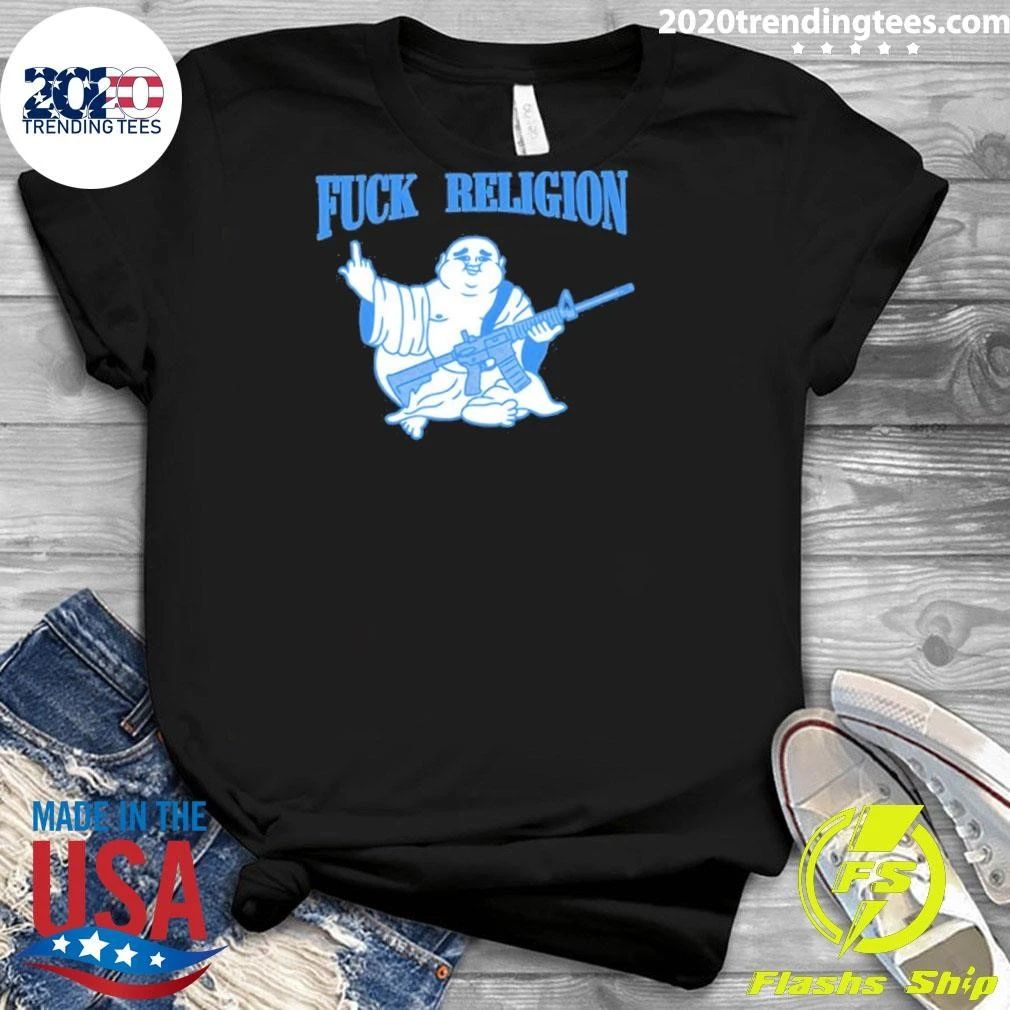 Fuck Religion Shirt