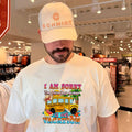 I Am Sorry the Nice Bus Driver Is on Vacation shirt