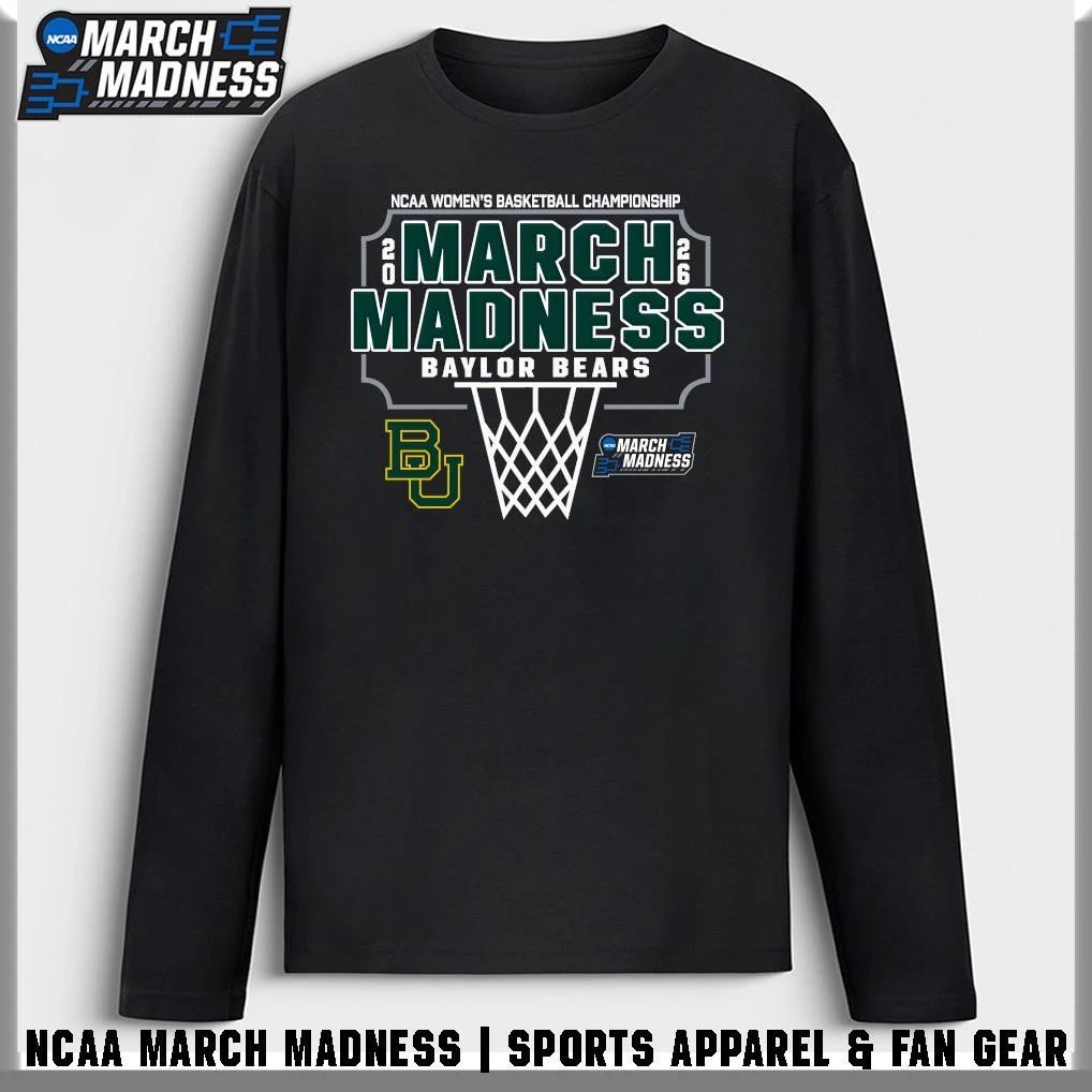 Baylor Bears 2026 NCAA Women’s Basketball Tournament March Madness T-Shirt
