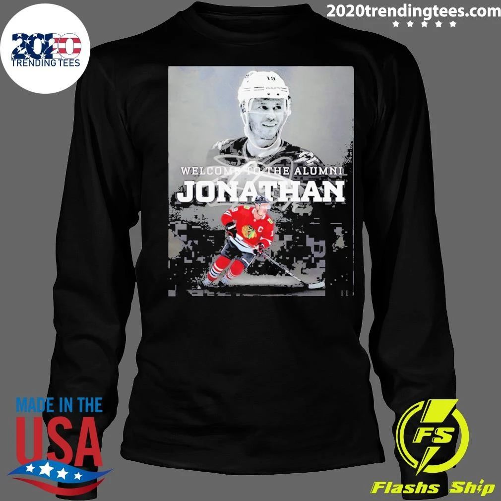 Welcome To The Nhl Alumni Association Jonathan Toews Shirt