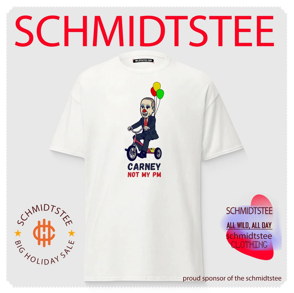 Carney Not My PM Clown Tricycle political satire shirt