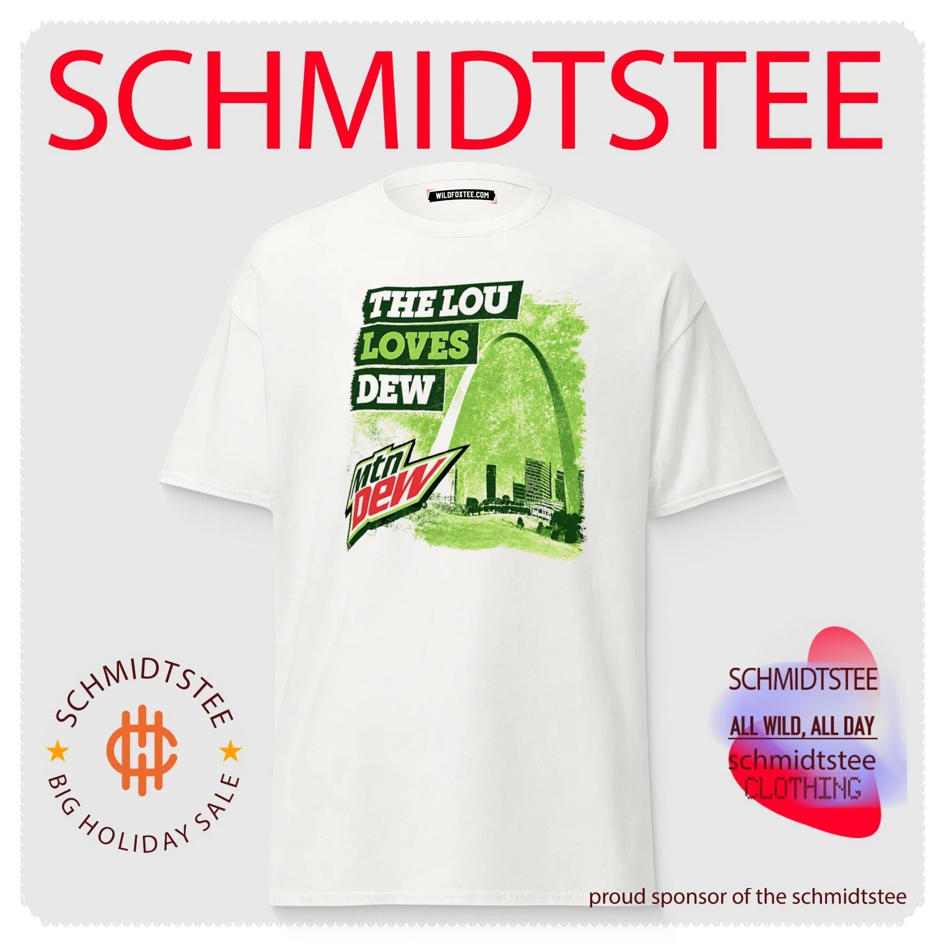 The Lou Loves Mtn Dew St Louis Gateway Arch shirt