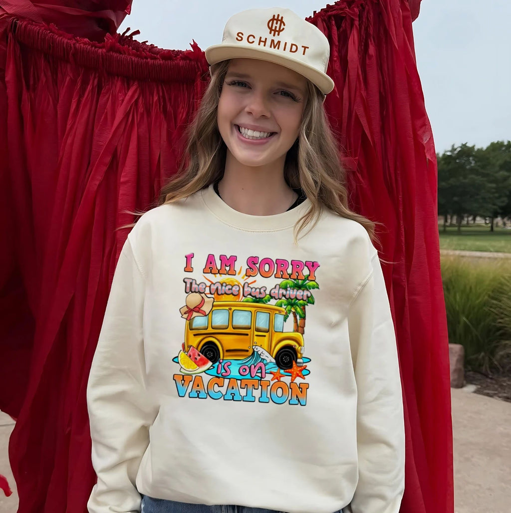 I Am Sorry the Nice Bus Driver Is on Vacation shirt