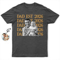 Dad EST - Personalized T Shirt