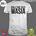 Girls Trip 2025 Wasia Vacation Travel Shirt