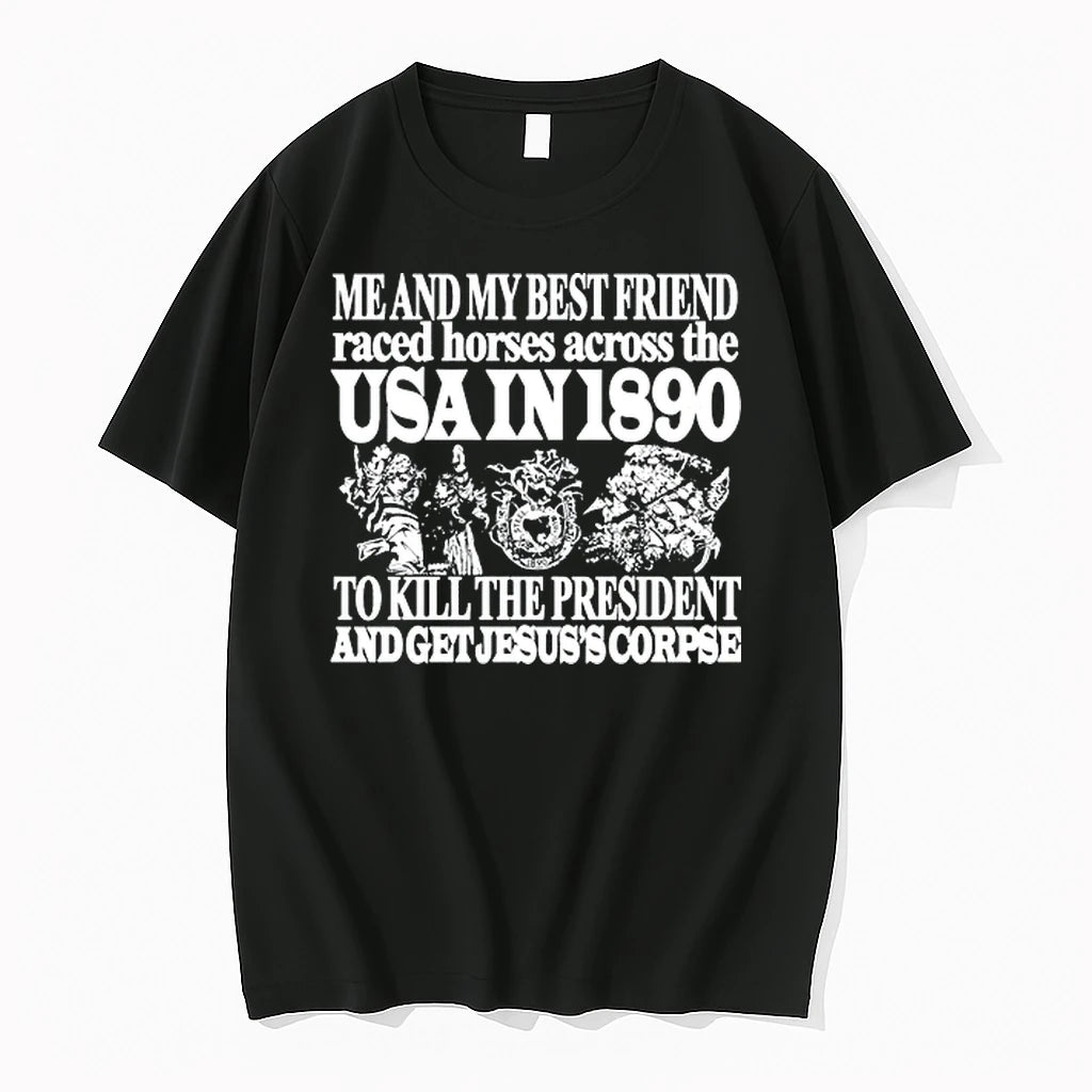 Usa In 1890 To Kill The President And Get Jesuss Corpse 0 Tshirts Sweater