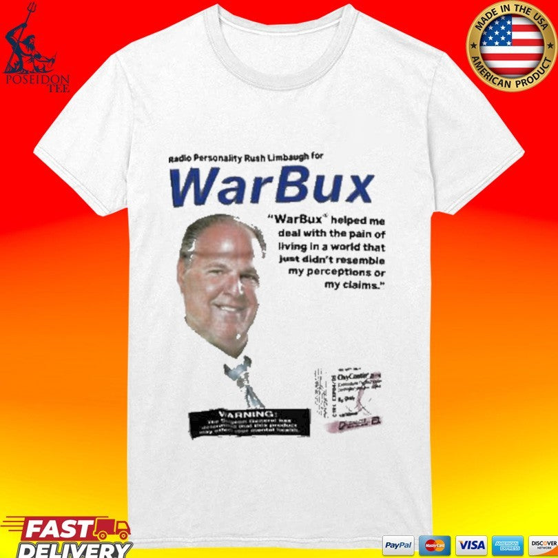 Warbux Rush Limbaugh For Warbux T-shirt
