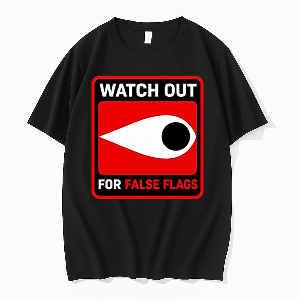 Watch Out For False Flags Eye 0 Tshirts Sweater