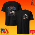 We’ll Put A Boot In Your Ass It’s The American Way Patriotic Cowboy Boots T-shirt
