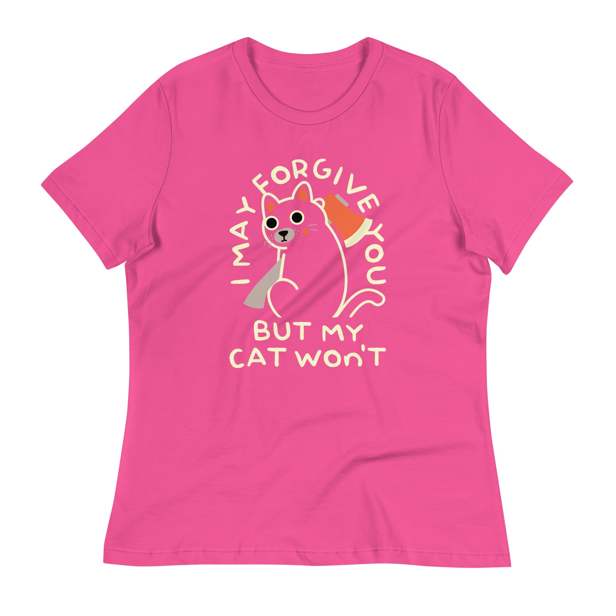I May Forgive You But My Cat Won't Women's Signature Tee