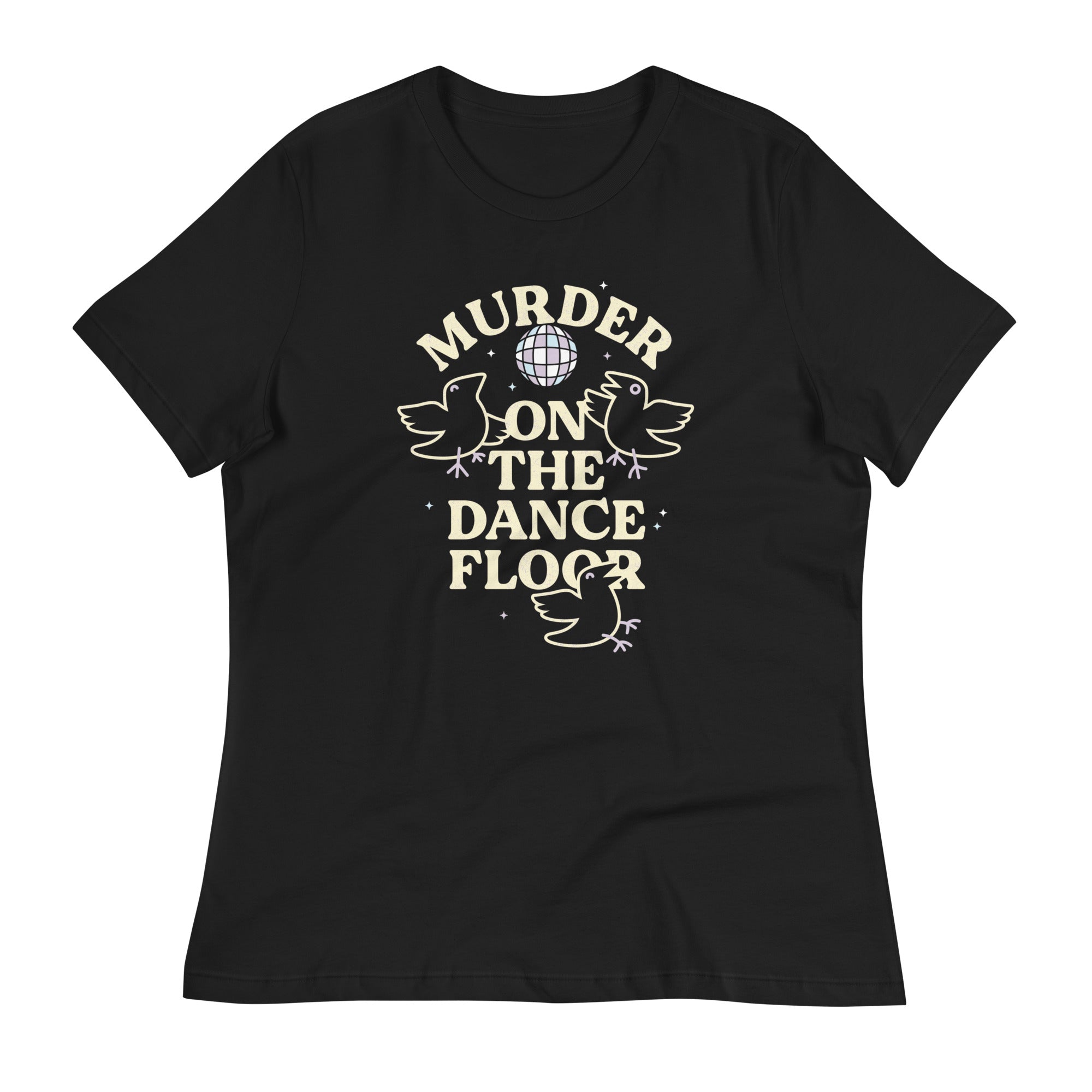 Murder On The Dance Floor Women's Signature Tee