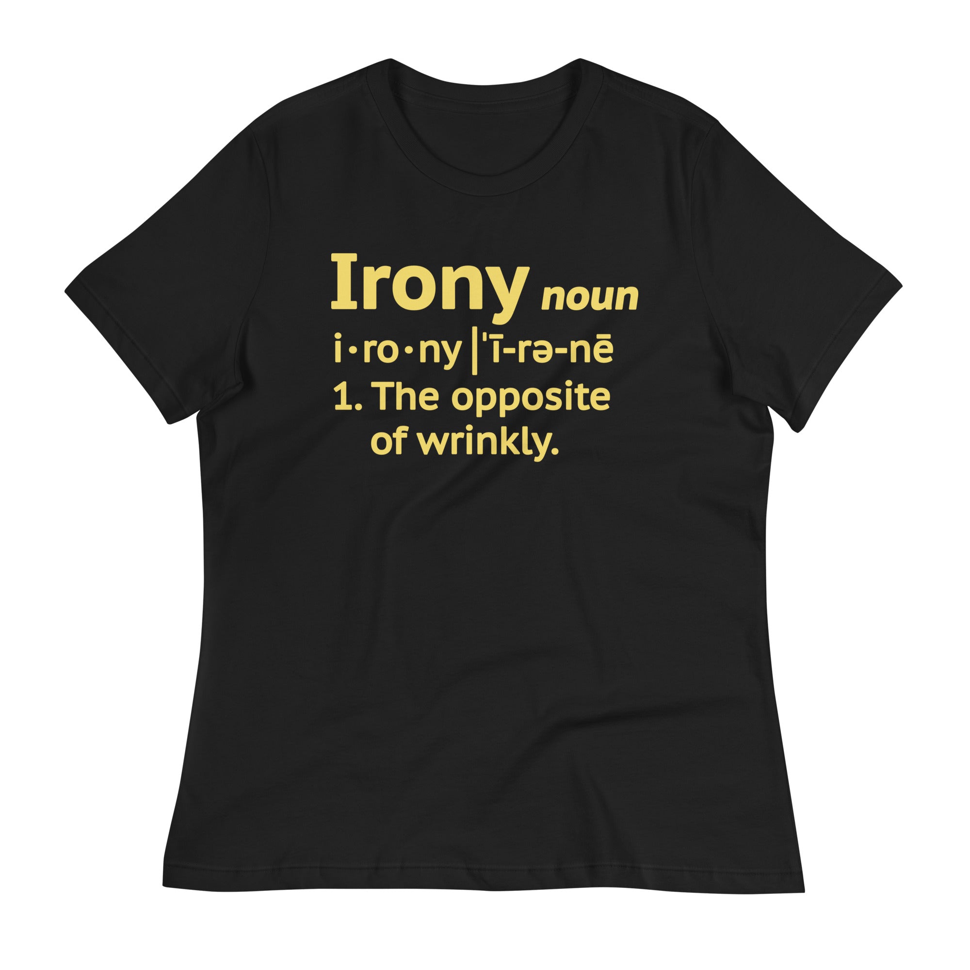 Irony Definition Women's Signature Tee