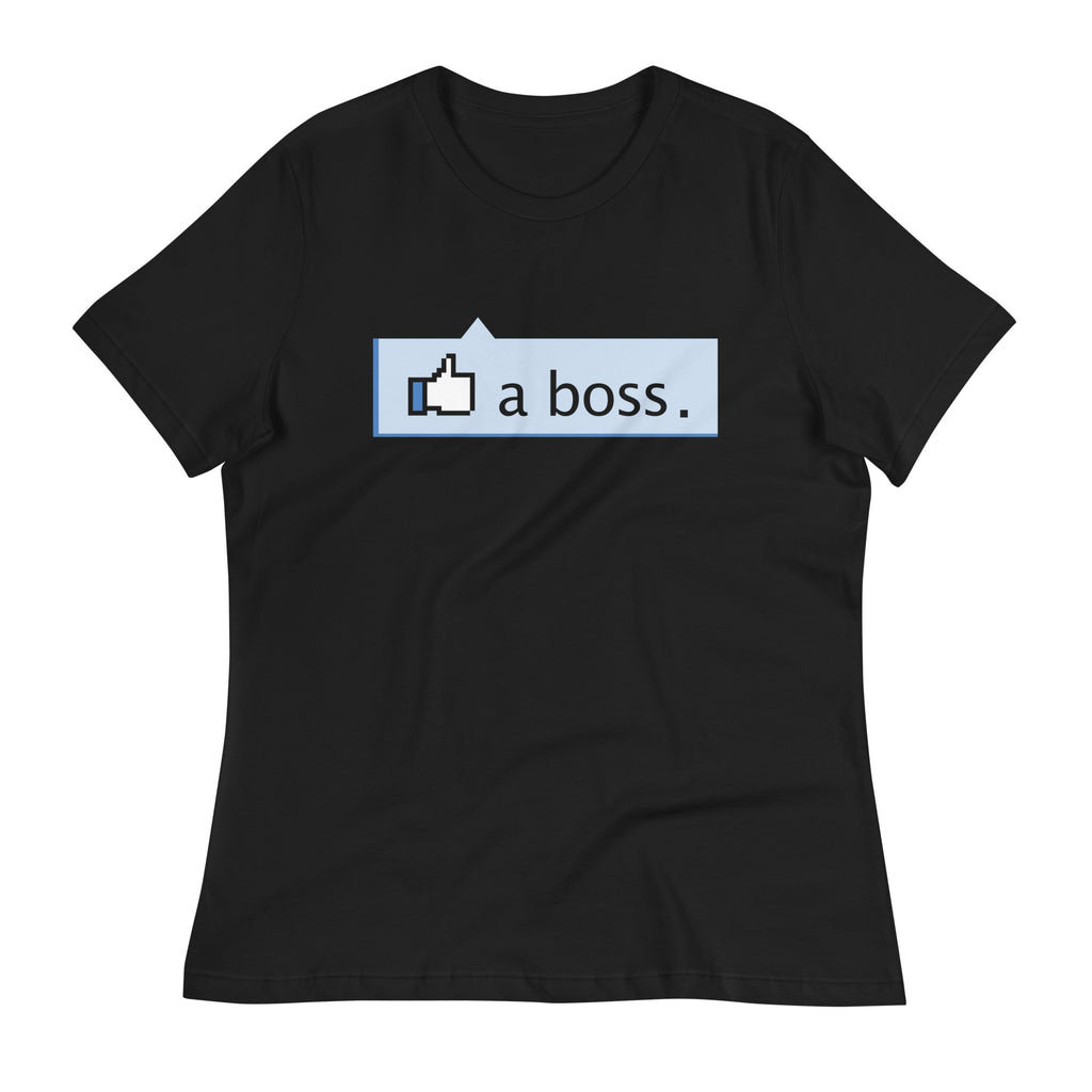 Like A Boss Thumbs Up Women's Signature Tee