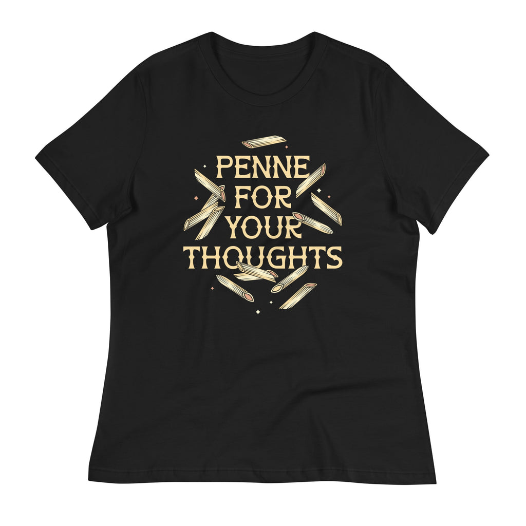 Penne For Your Thoughts Women's Signature Tee