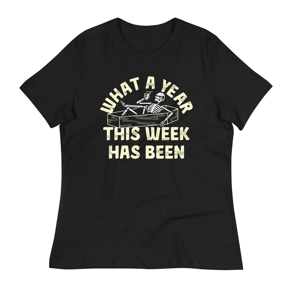 What A Year This Week Has Been Women's Signature Tee